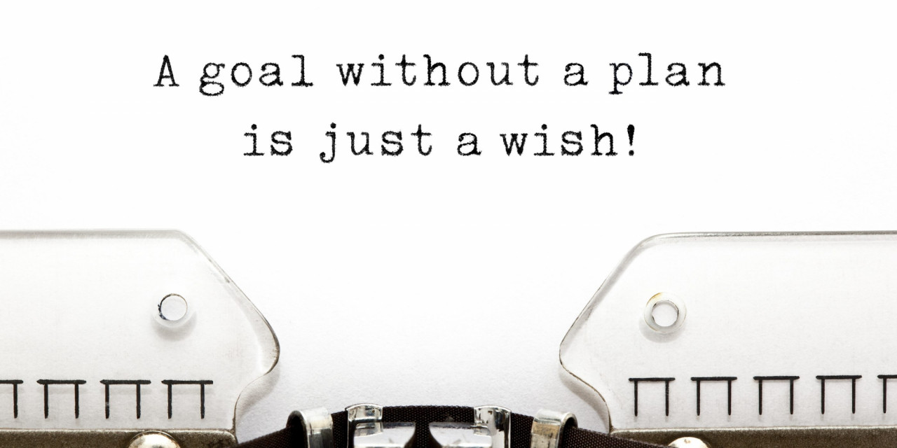 bigstock-A-Goal-Without-A-Plan-Is-Just-61832342-2800x1400